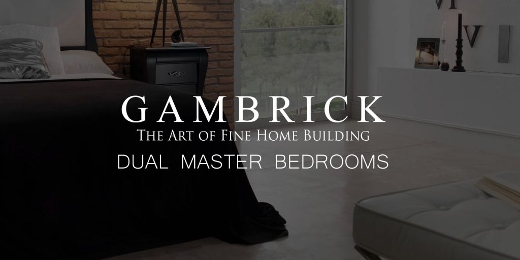dual master bedrooms banner pic | Gambrick