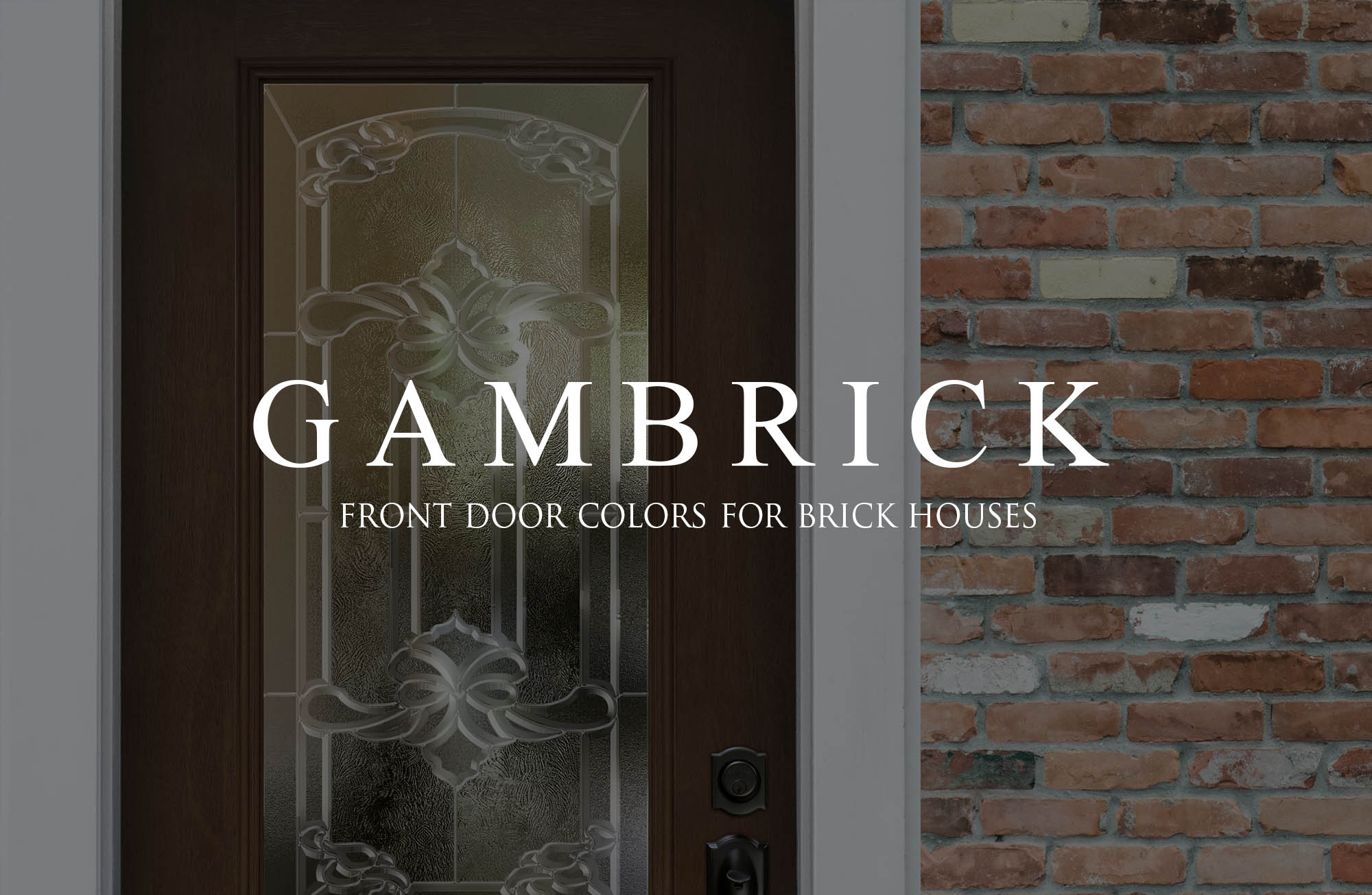 Front Door Colors For Brick Houses Top Front Door Colors Gambrick,Best Color Combination For Black Shirt