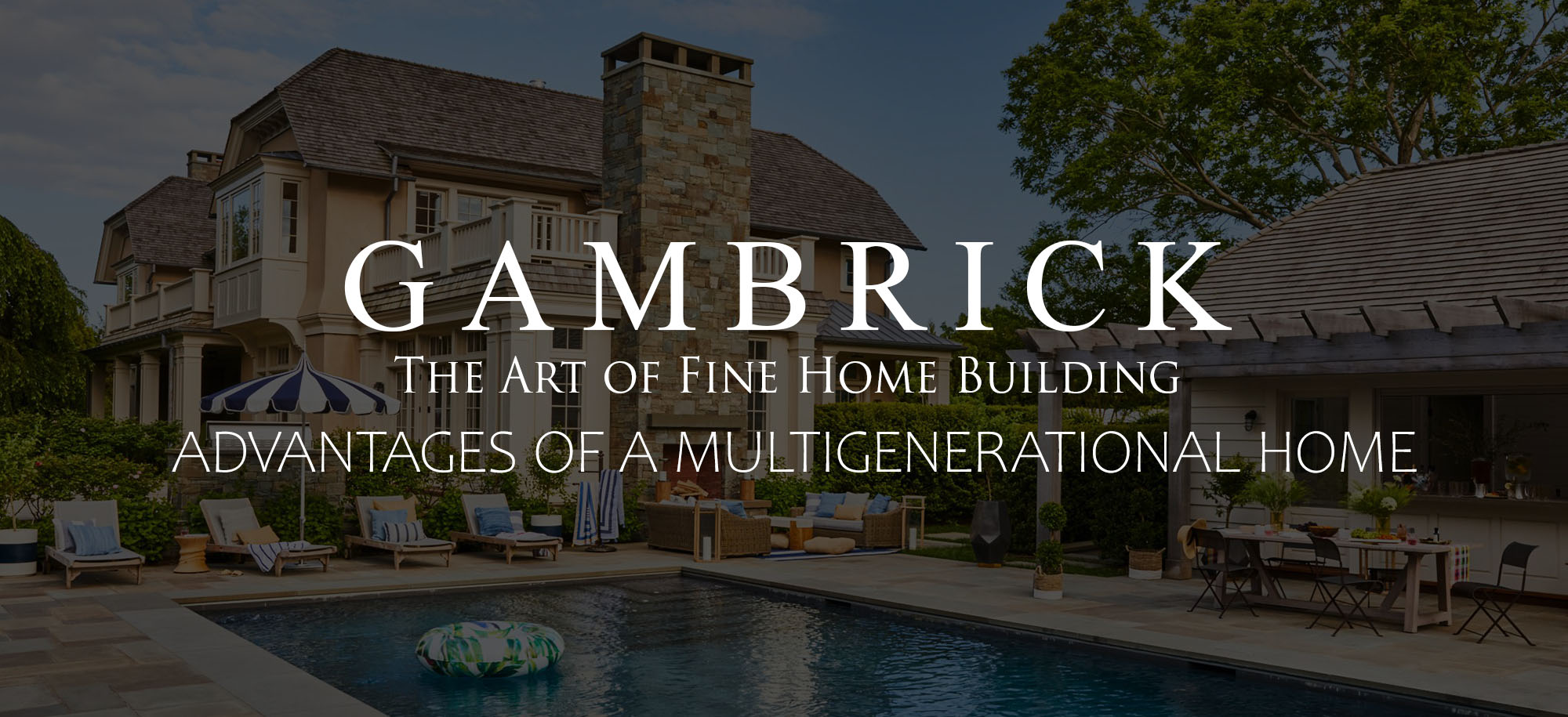 Advantages Of A Multigenerational Home banner picture | Gambrick
