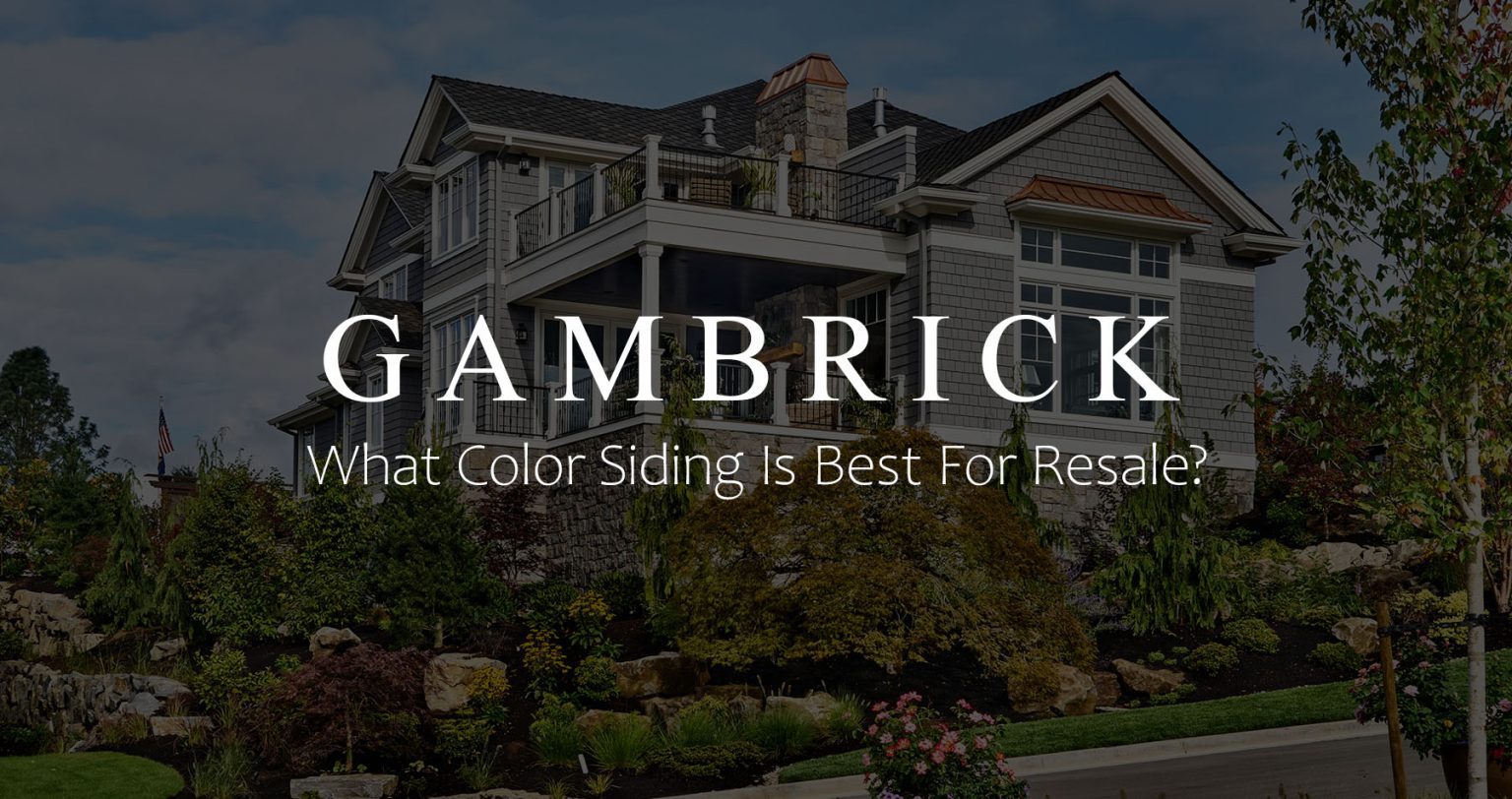 What Color Siding Is Best For Resale Get Top Dollar