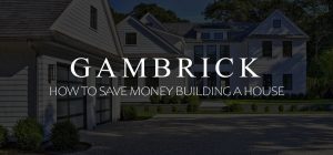 how to save money building a house banner picture