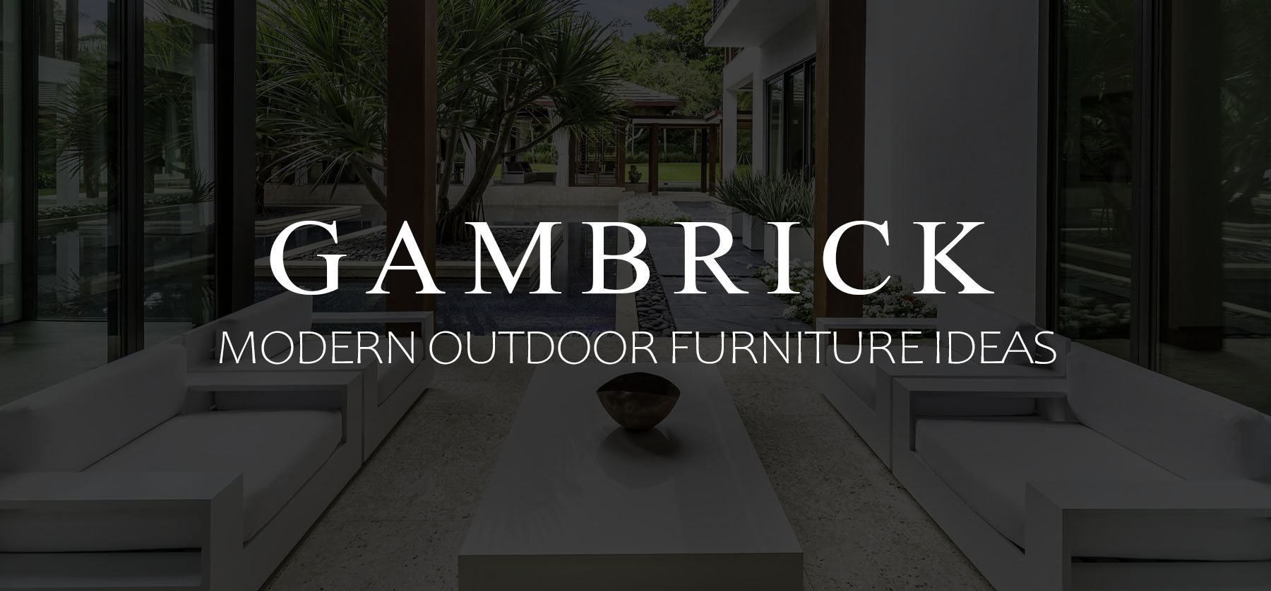modern outdoor furniture ideas banner picture 