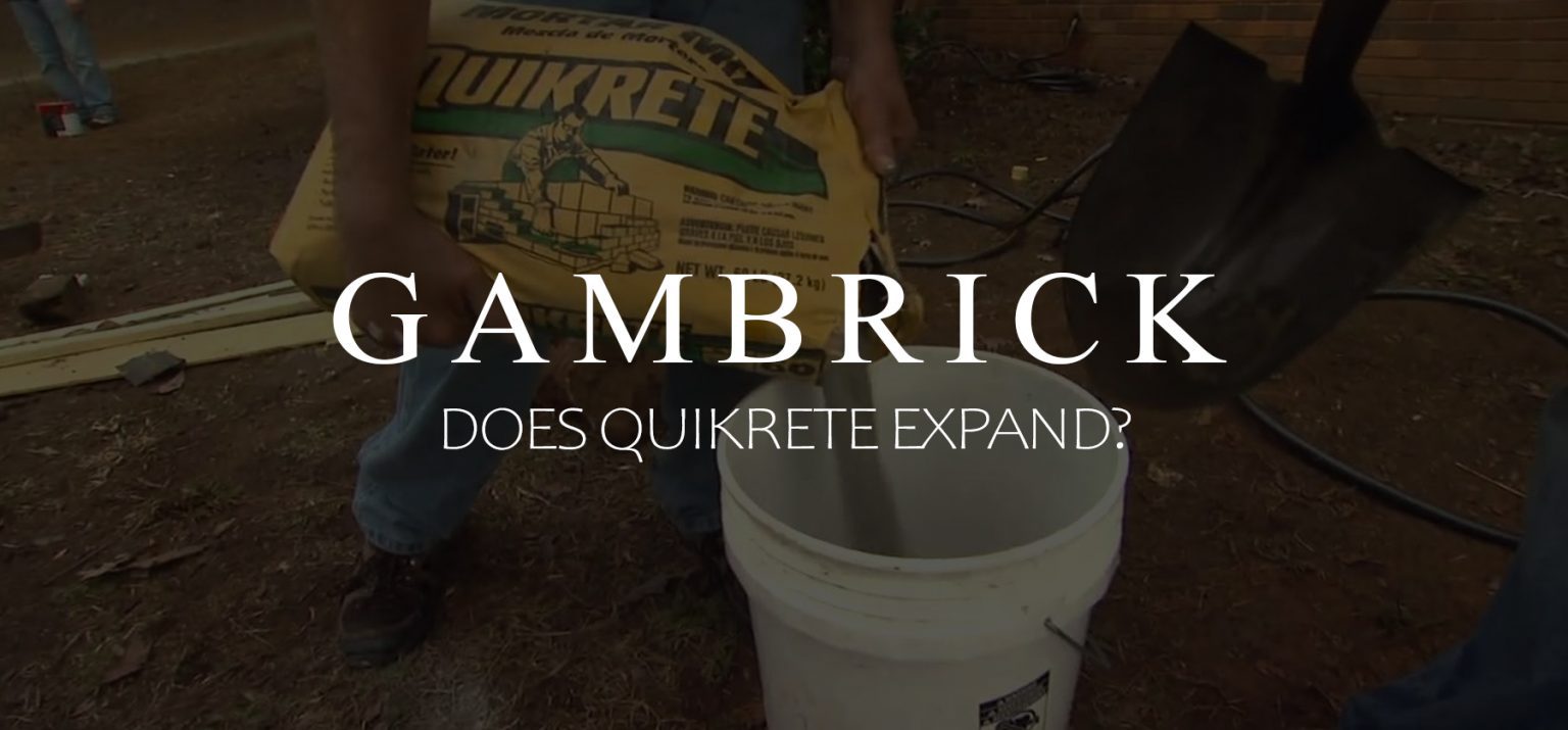 Does Quikrete Expand? Yes It Does And Here's Why