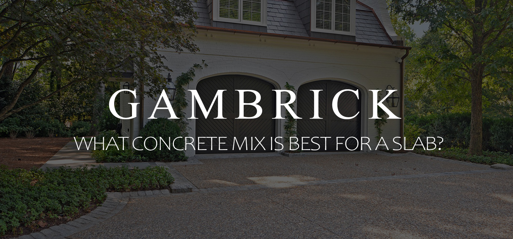 what concrete mix is best for a slab banner