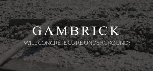 will concrete cure underground banner