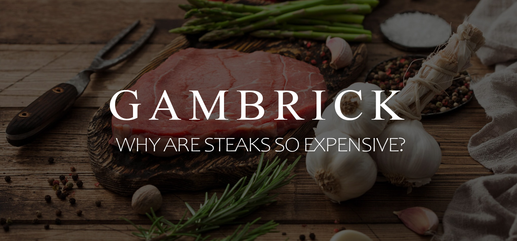 why are steaks so expensive banner