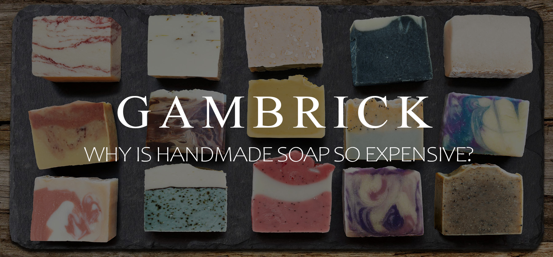 Why Is Handmade Soap So Expensive banner 1.0