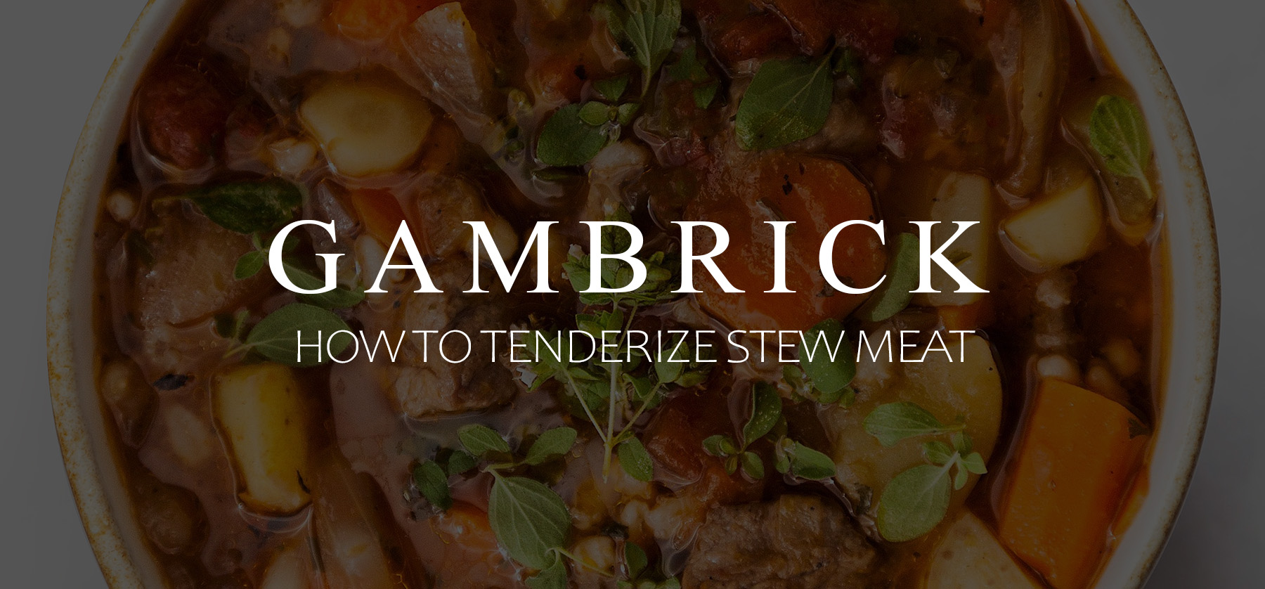 how to tenderize stew meat banner 1.0