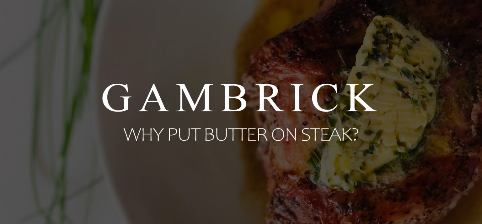 Why Put Butter On Steak?