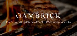 how to restore your cast iron grill grates banner 1.1