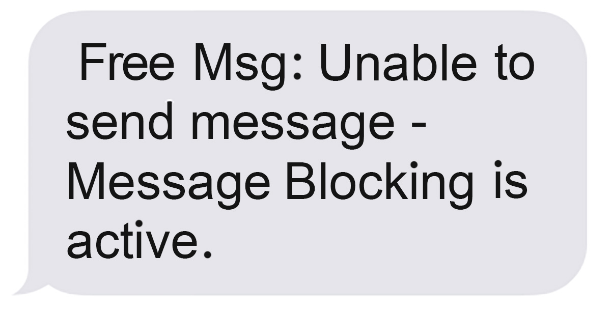 what does message blocking is active mean 1.0