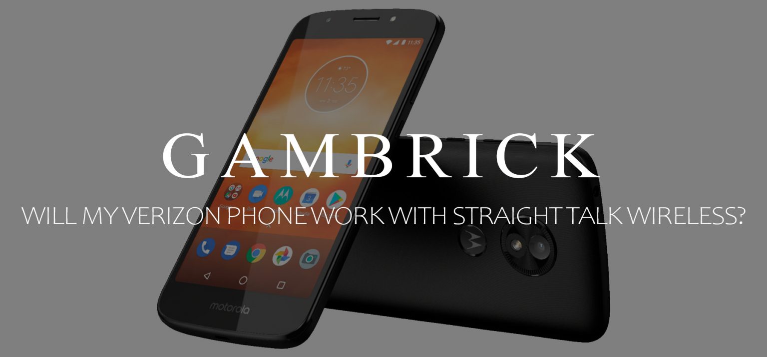 Will My Verizon Phone Work With Straight Talk Wireless?