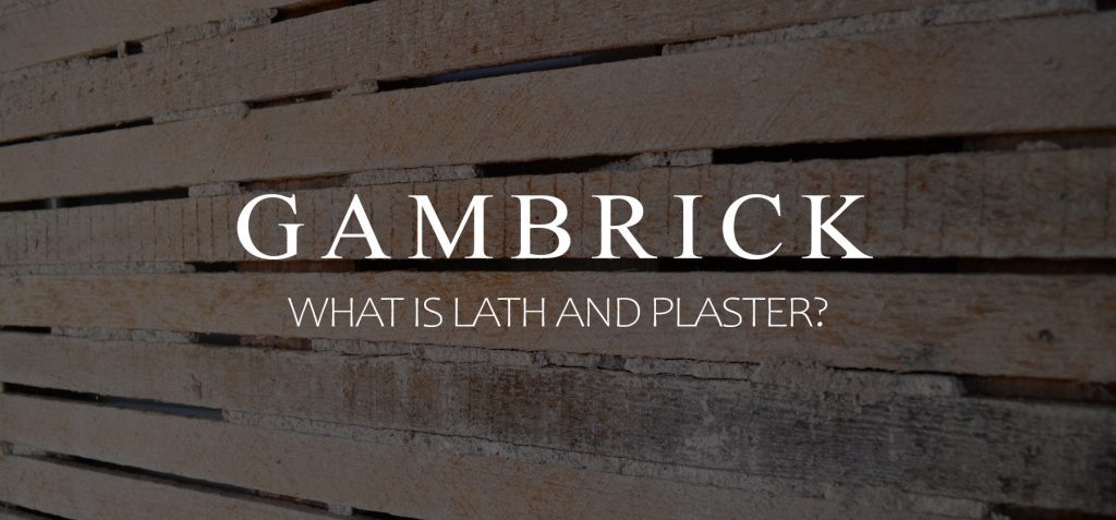 what is lath and plaster banner 1.0