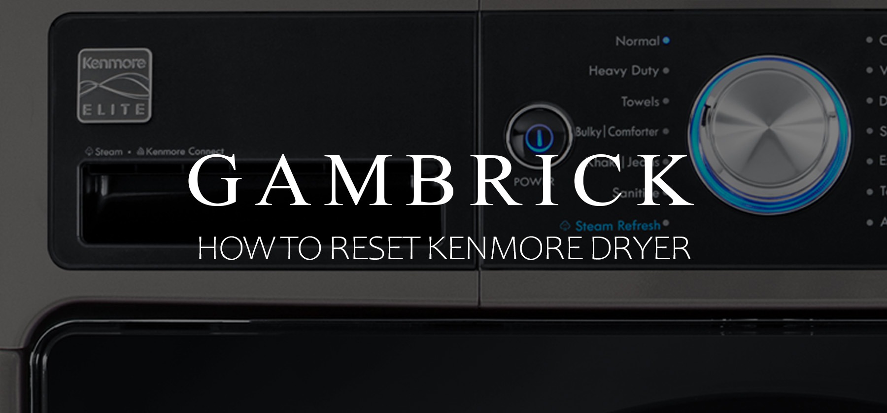 how to reset Kenmore dryer banner 1.0