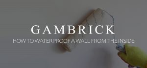 how to waterproof a wall from the inside banner 1.0