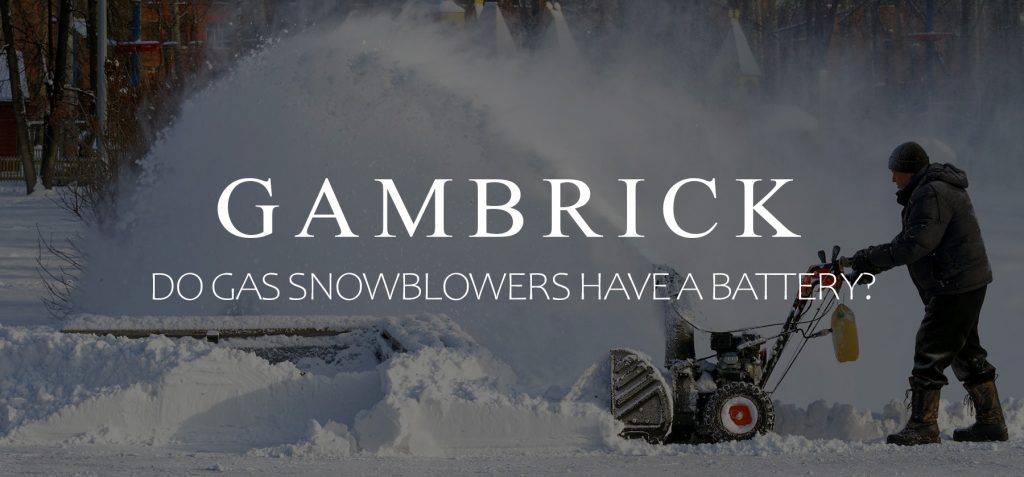 do gas snow blowers have a battery banner 1.0