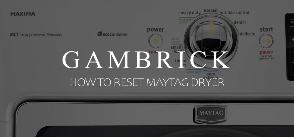 how to reset Maytag dryer banner 1.0