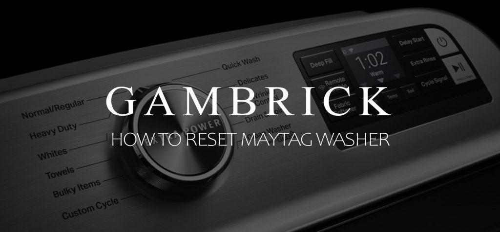 how to reset Maytag washer banner 1.0