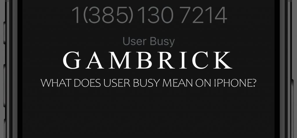 what does user busy mean on iphone banner 1.0