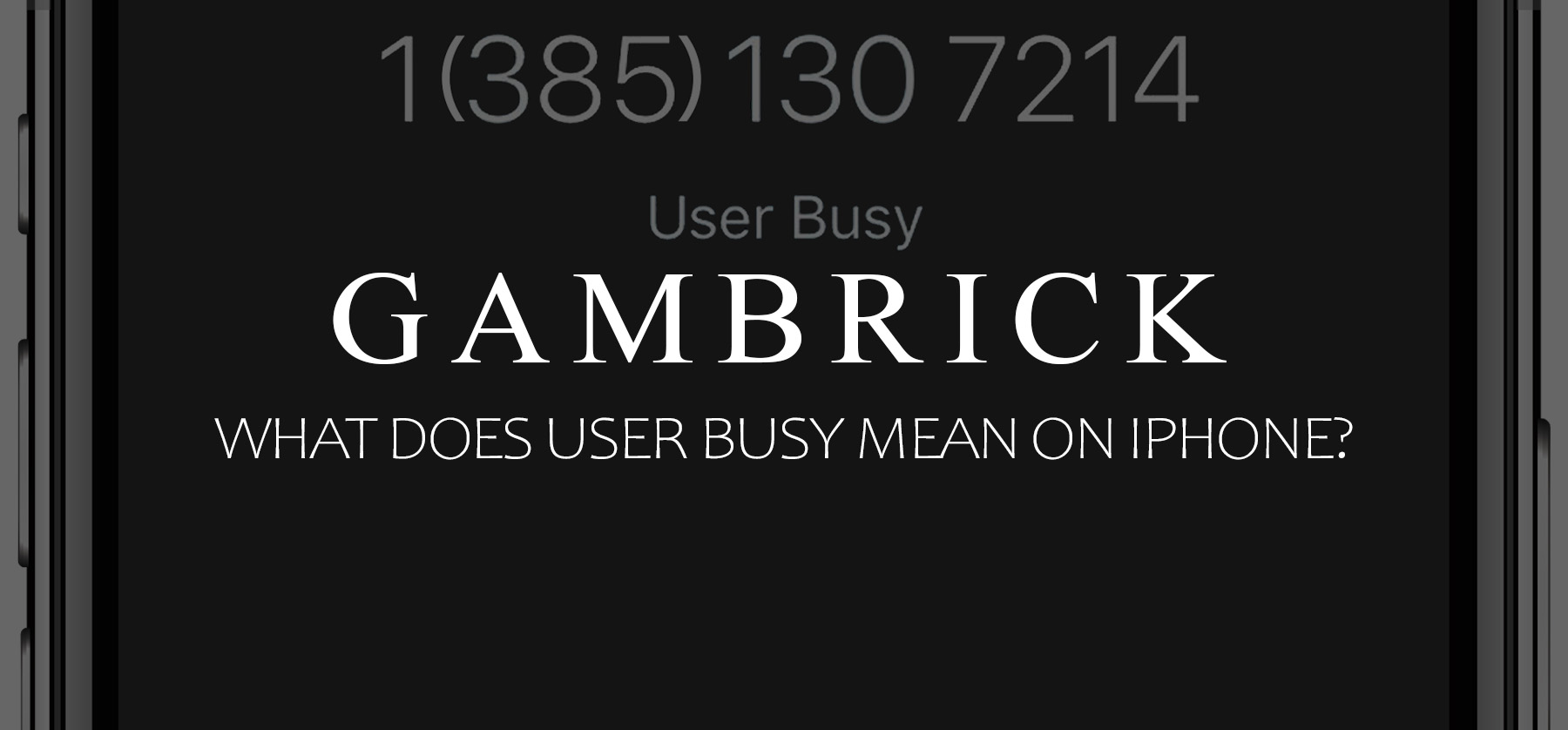 what does user busy mean on iphone banner 1.0