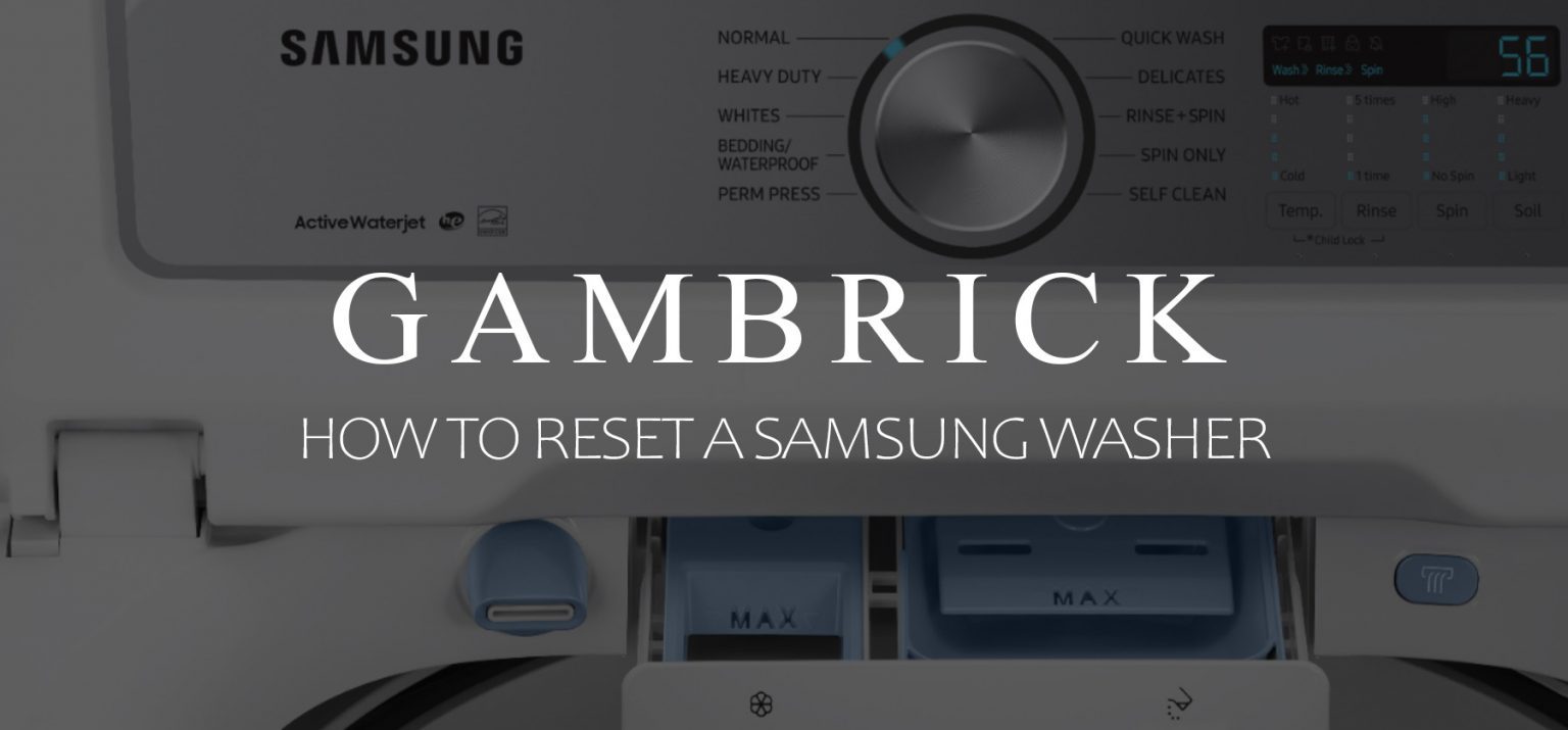 How To Reset A Samsung Washer
