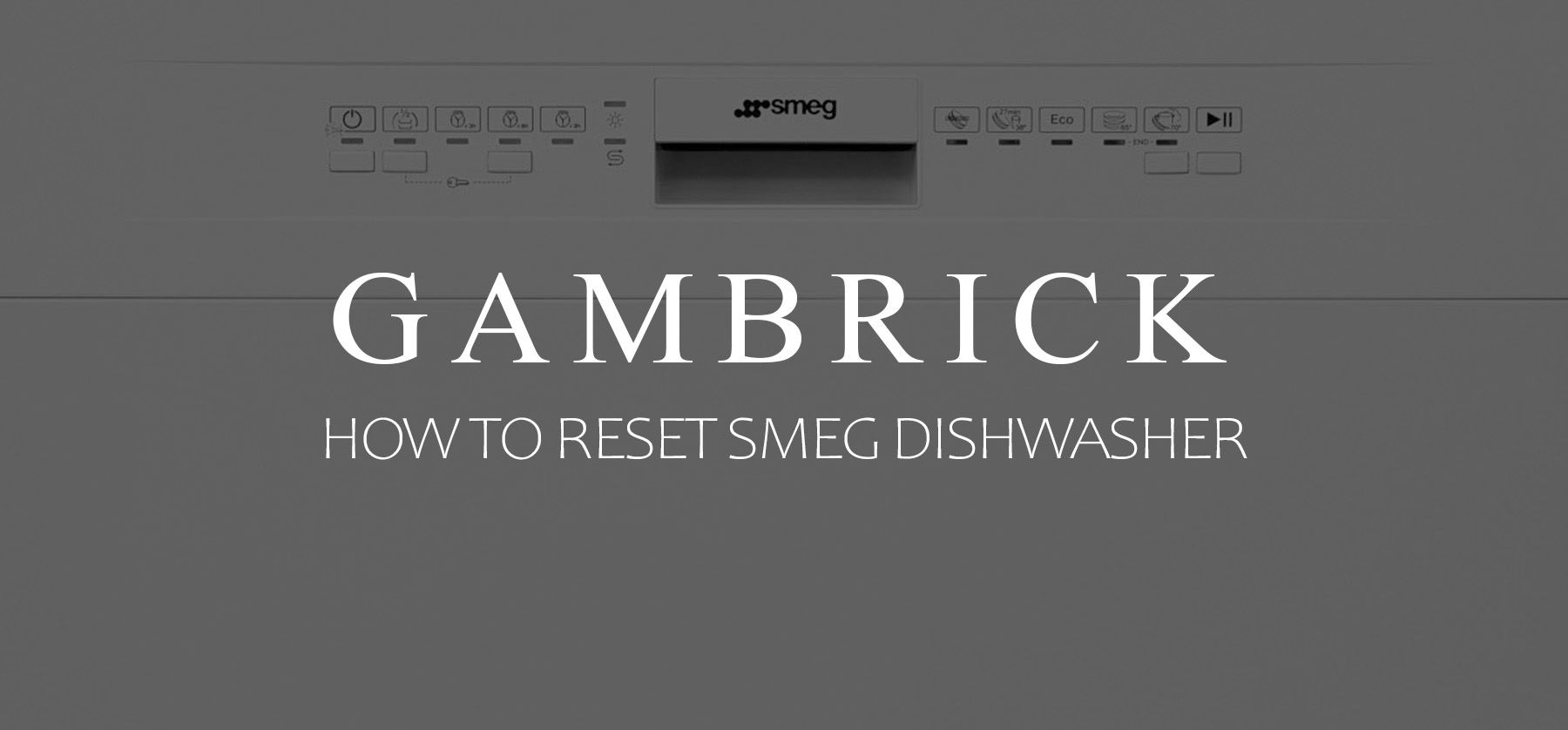 how to reset smeg dishwasher banner 1.0