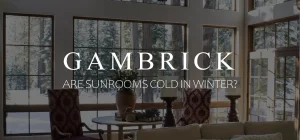are sunrooms cold in Winter banner 1.0