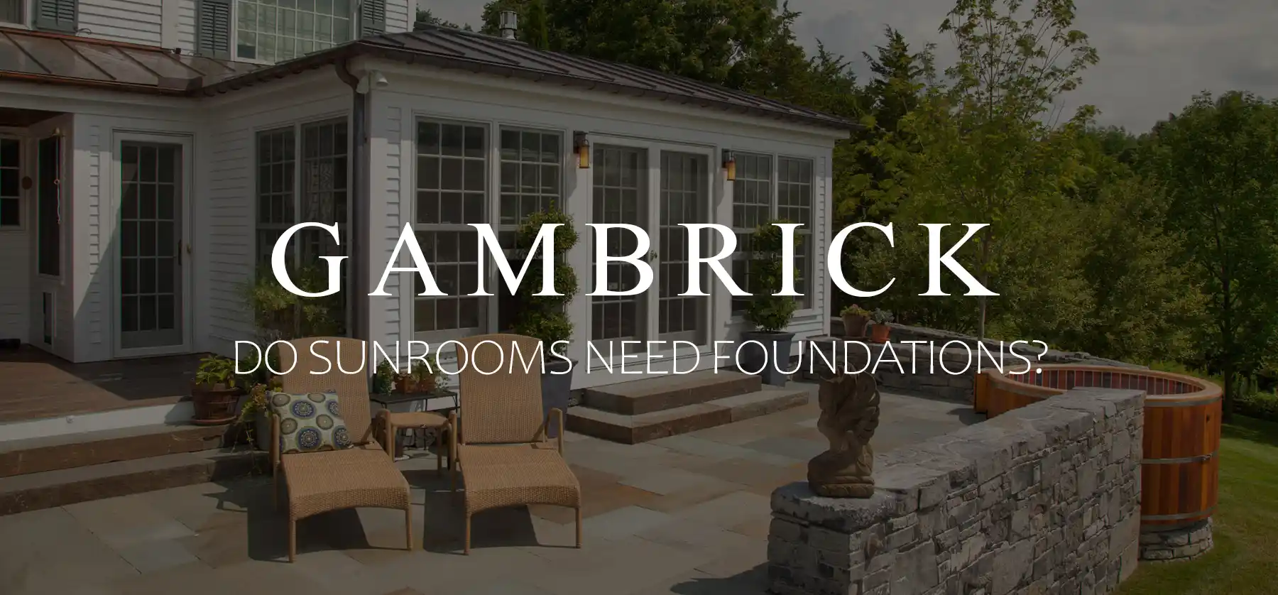 do sunrooms need foundations banner 1.0