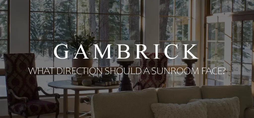 what direction should a sunroom face banner 1.0